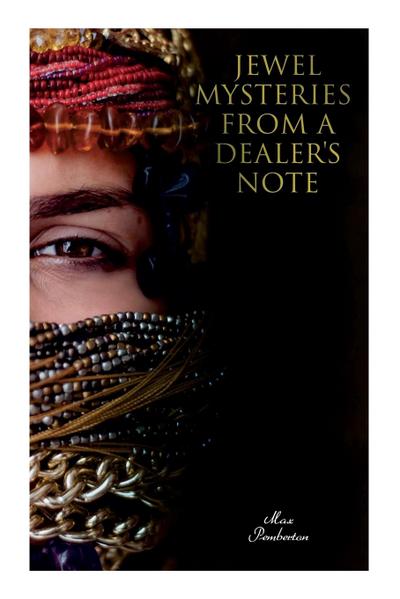 Jewel Mysteries from a Dealer’s Note