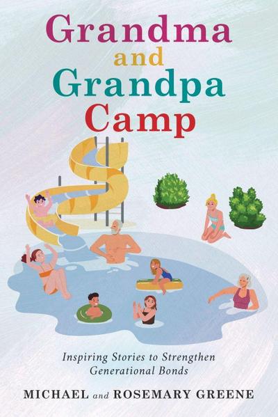 Grandma And Grandpa Camp