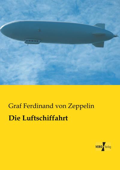 Die Luftschiffahrt
