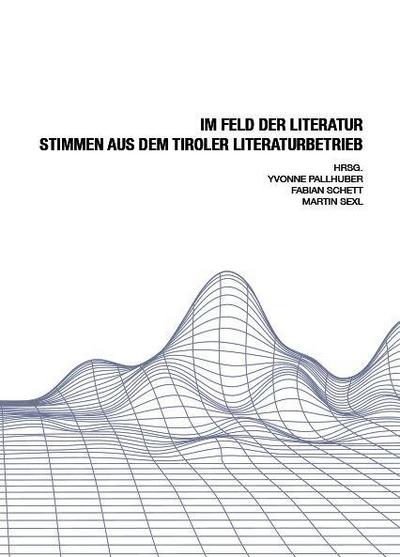 IM FELD DER LITERATUR