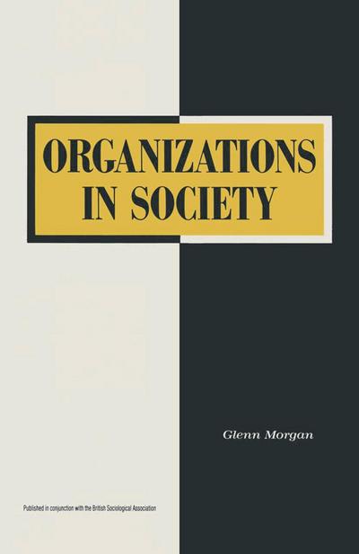 Organizations In Society