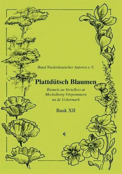 Plattdütsch Blaumen. Bd.12