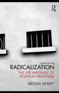 Radicalization - Melissa Dearey