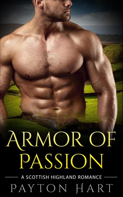 Armor of Passion (Scottish Romance)