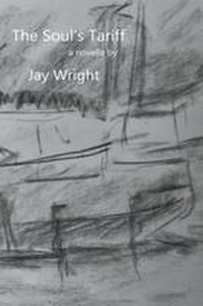 The Soul’s Tariff