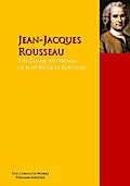 The Collected Works of Jean-Jacques Rousseau