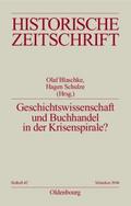 Geschichtswissenschaft und Buchhandel in der Krisenspirale?