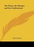 The Priest, the Woman, and the Confessional