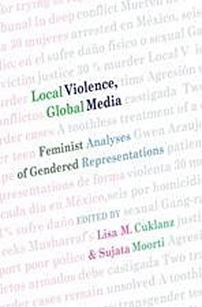 Local Violence, Global Media - Lisa M. Cuklanz