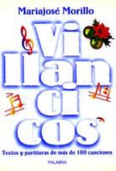 Villancicos : textos y partituras de más de cien canciones