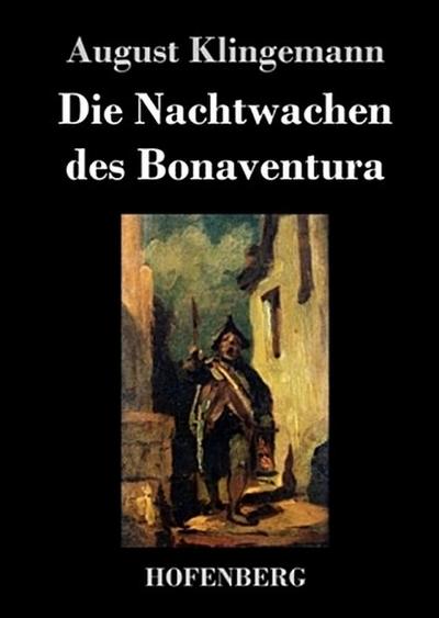 Die Nachtwachen des Bonaventura