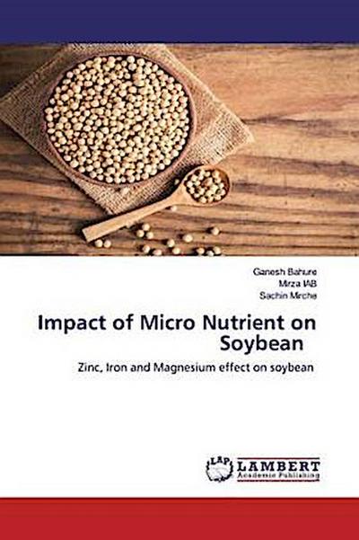 Impact of Micro Nutrient on Soybean