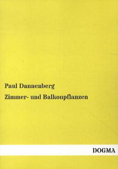 Zimmer- und Balkonpflanzen