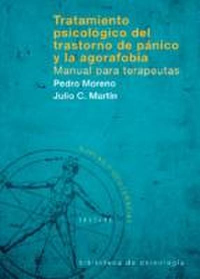 Tratamiento psicológico del trastorno de pánico y de la agorafobia : manual para terapeutas