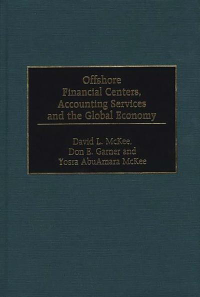 Offshore Financial Centers, Accounting Services and the Global Economy