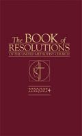 The Book of Resolutions of The United Methodist Church 2020/2024