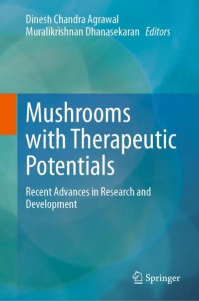 Mushrooms with Therapeutic Potentials