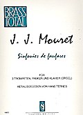 Sinfonies de fanfares für 3 Trompeten, Pauke und Klavier