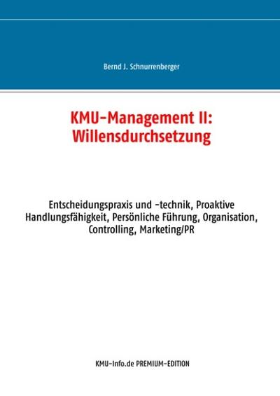 KMU-Management II: Willensdurchsetzung