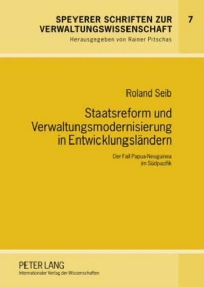Staatsreform und Verwaltungsmodernisierung in Entwicklungsländern