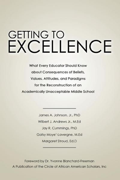 Getting to Excellence
