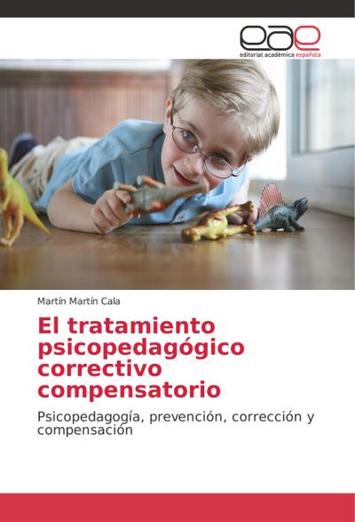 El tratamiento psicopedagógico correctivo compensatorio