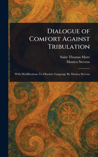 Dialogue of Comfort Against Tribulation