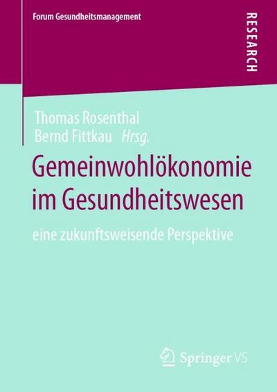 Gemeinwohlökonomie im Gesundheitswesen