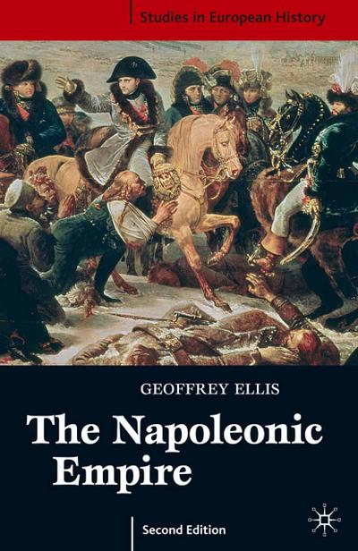The Napoleonic Empire, Second Edition