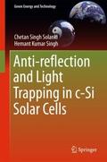 Anti-reflection and Light Trapping in c-Si Solar C