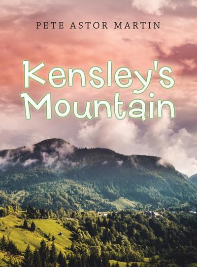 Kensley’s Mountain