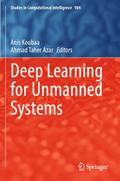 Deep Learning for Unmanned Systems