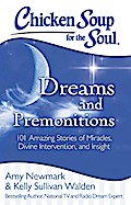 Chicken Soup for the Soul: Dreams and Premonitions