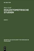 Hans Goebl: Dialektometrische Studien. Band 3