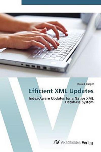 Efficient XML Updates