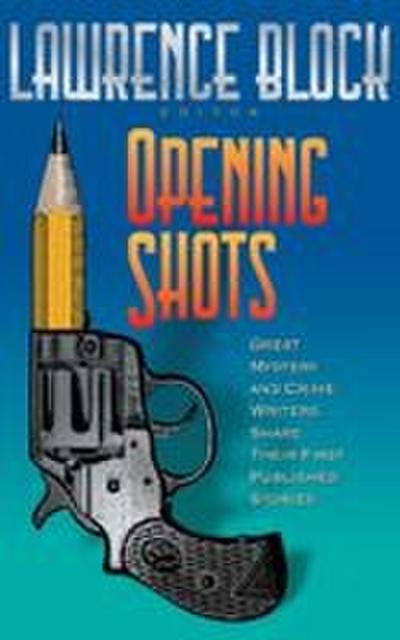 Opening Shots
