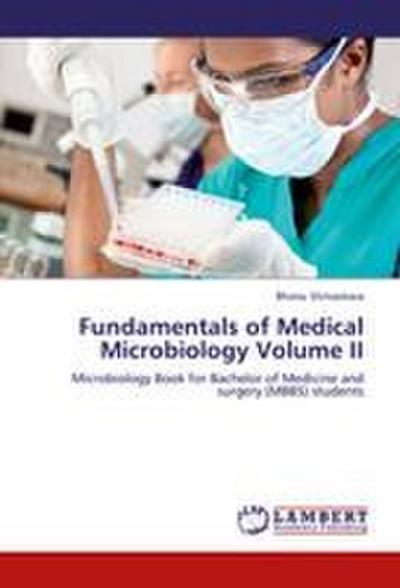 Fundamentals of Medical Microbiology Volume II