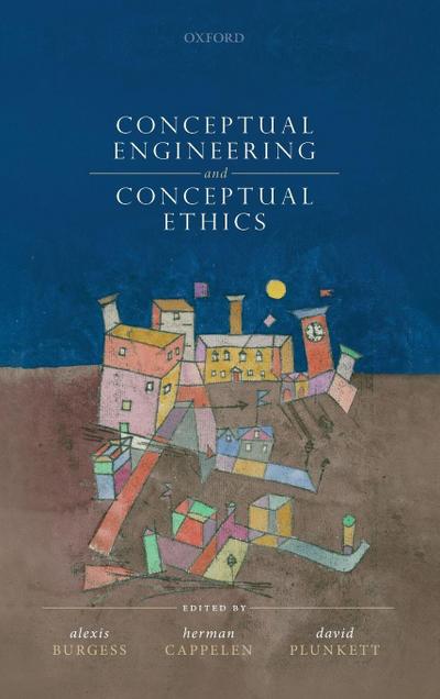 Conceptual Engineering and Conceptual Ethics