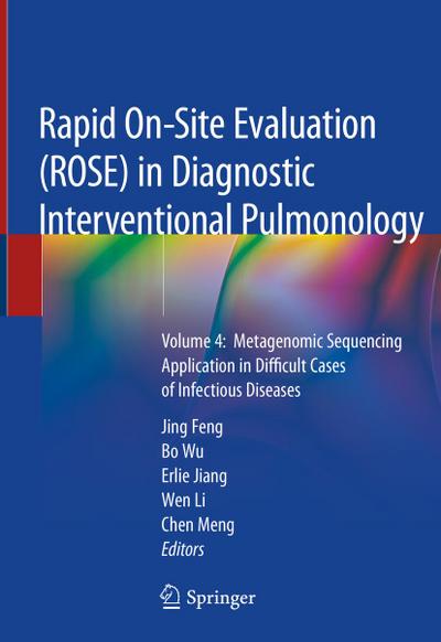 Rapid On-Site Evaluation (ROSE) in Diagnostic Interventional Pulmonology