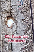 Die Sonne der Maulwürfe