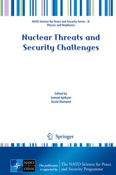 Nuclear Threats and Security Challenges
