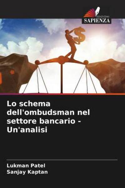 Lo schema dell’ombudsman nel settore bancario - Un’analisi