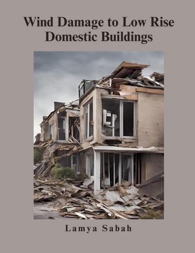 Sabah, L: Wind Damage to Low Rise Domestic Buildings