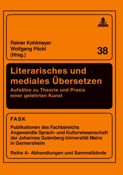 Literarisches und mediales Übersetzen