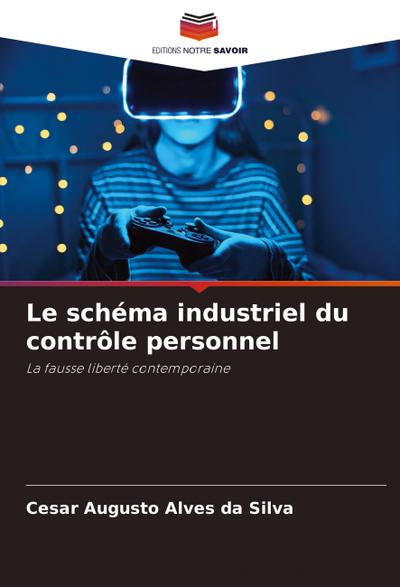 Le schéma industriel du contrôle personnel