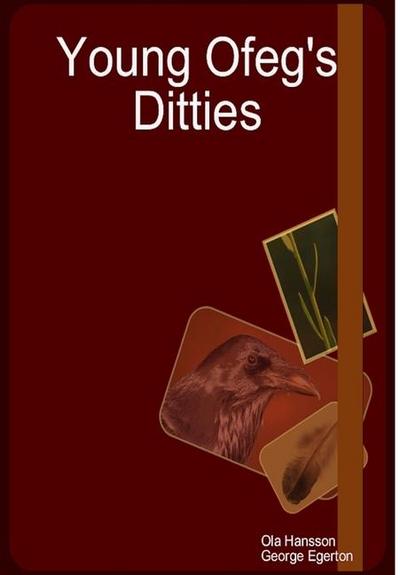 Young Ofeg’s Ditties