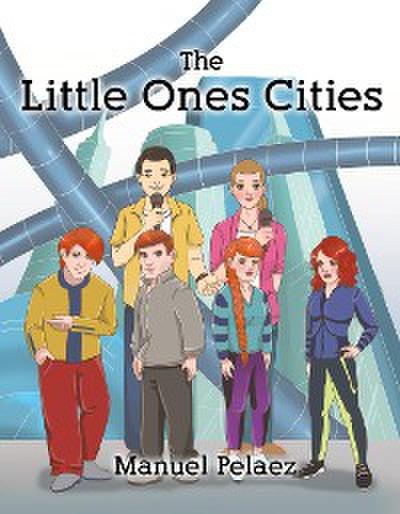 The Little Ones Cities