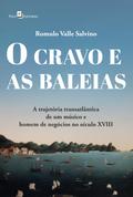 O cravo e as baleias