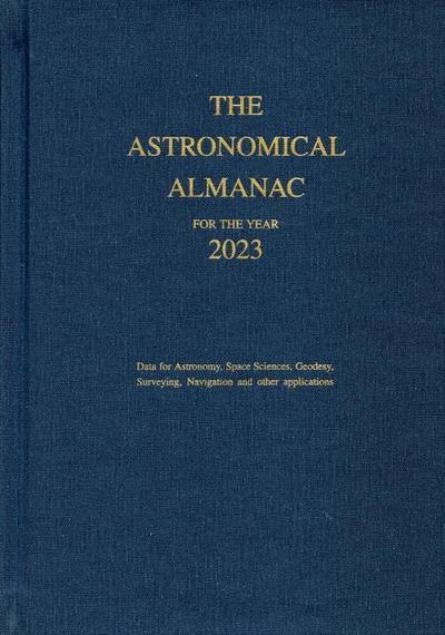 Astronomical Almanac for the Year 2023