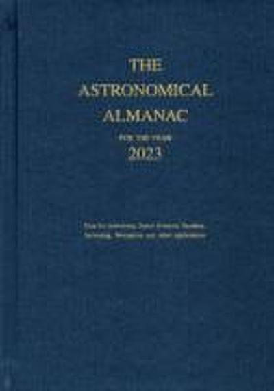 Astronomical Almanac for the Year 2023